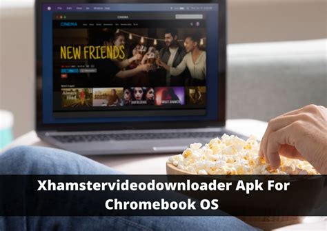 Az Xhamstervideodownloader egy ingyenes Android APK, amely lehetv&233; teszi k&252;l&246;nf&233;le vide&243;k let&246;lt&233;s&233;t &233;s megtekint&233;s&233;t sz&243;rakoztat&225;s c&233;lj&225;b&243;l. . Xhamstervideodownloader apk for chromebook os chrome